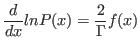 $\displaystyle \frac{d}{dx} ln P(x) = \frac{2}{\Gamma} f(x)$
